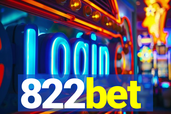 822bet