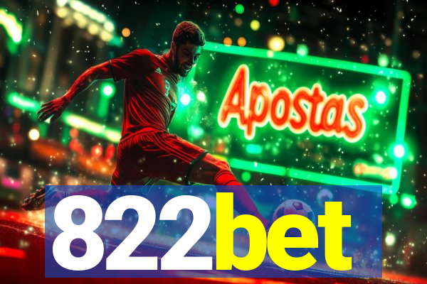 822bet