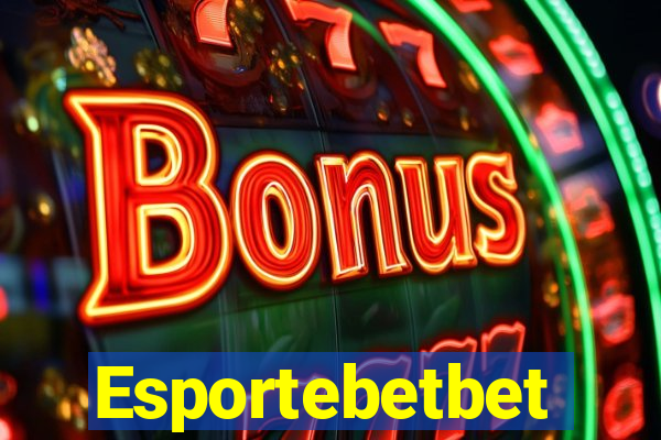 Esportebetbet