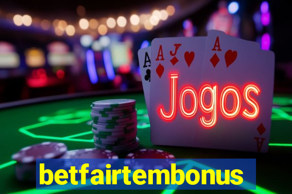 betfairtembonus