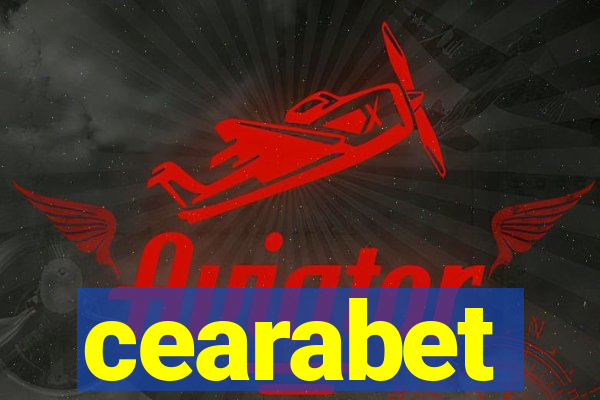 cearabet
