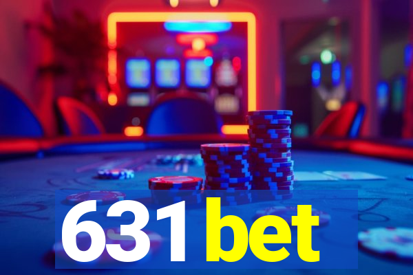631 bet
