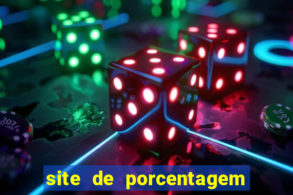 site de porcentagem de jogos slots