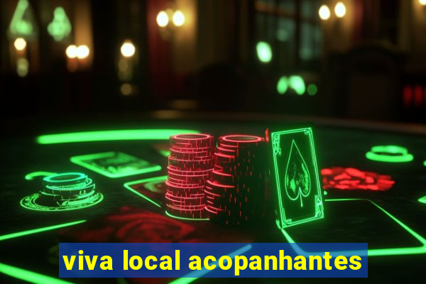 viva local acopanhantes
