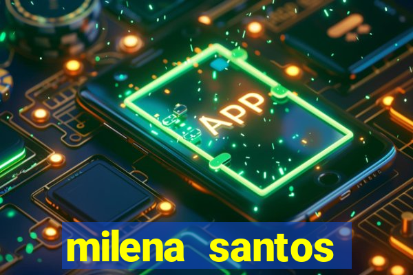 milena santos cabine erotica