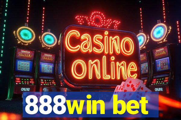 888win bet
