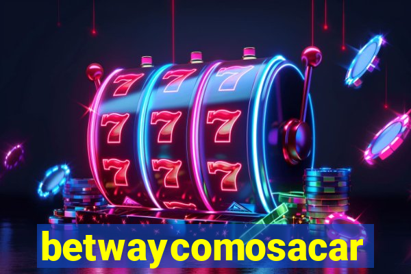 betwaycomosacar