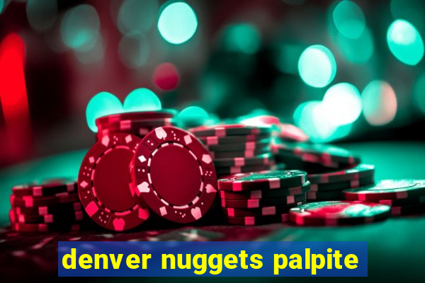 denver nuggets palpite