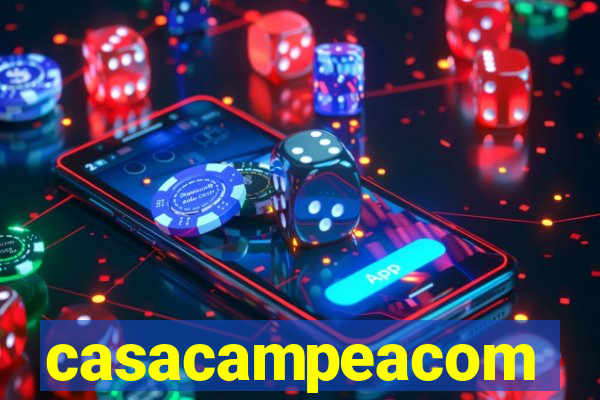 casacampeacom