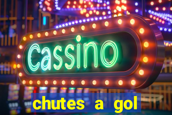 chutes a gol estrela bet