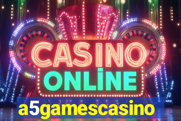 a5gamescasino