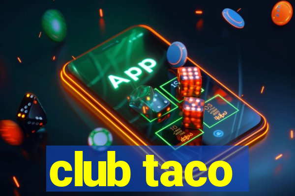 club taco