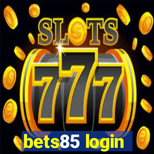 bets85 login