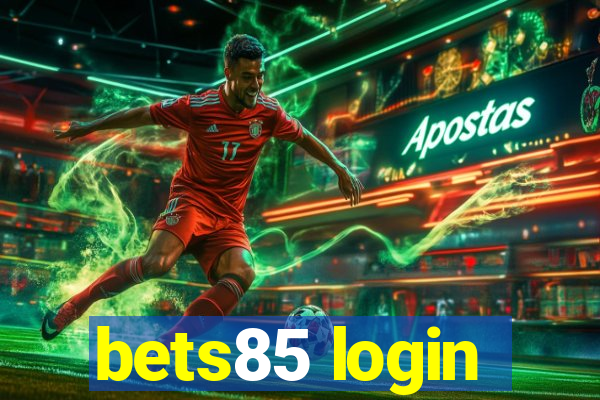 bets85 login