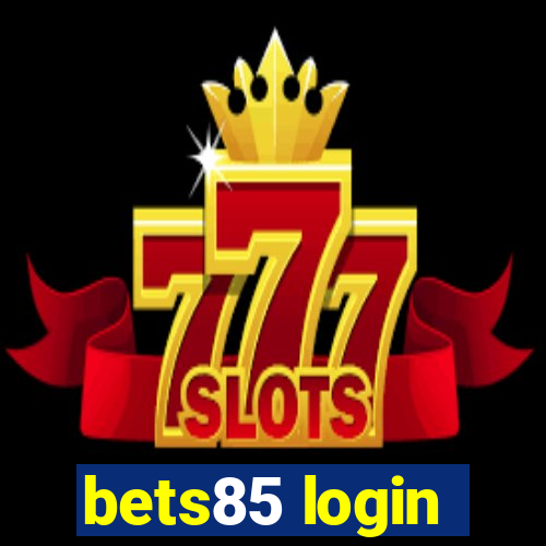 bets85 login