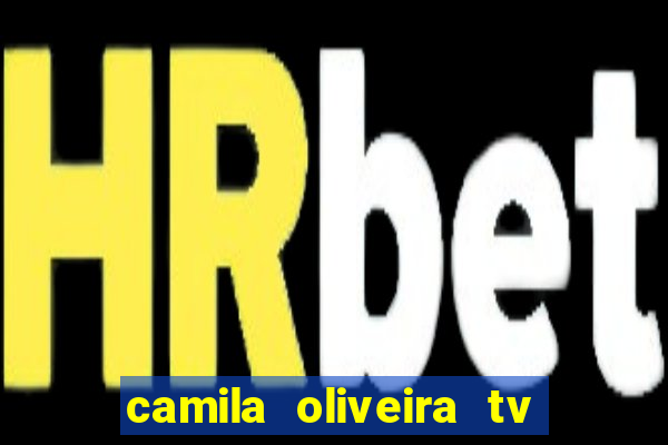 camila oliveira tv bahia marido