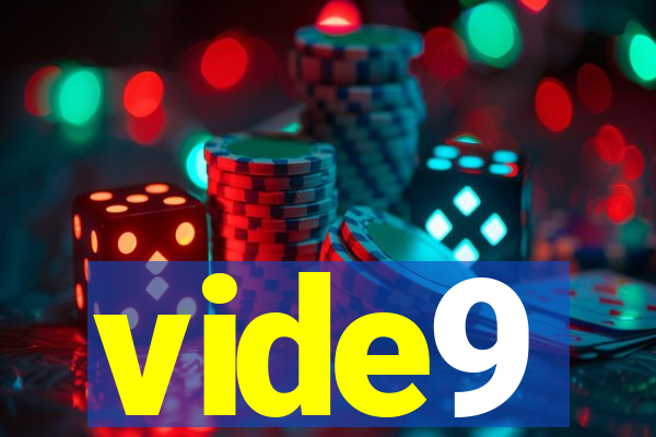 vide9