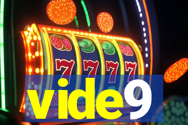 vide9