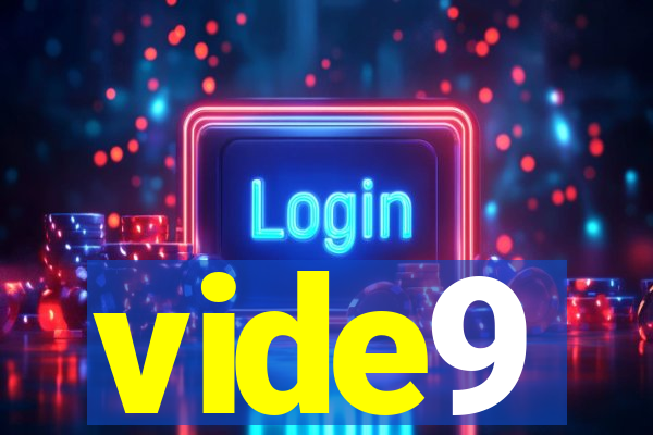 vide9
