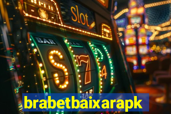 brabetbaixarapk