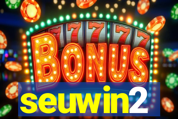 seuwin2