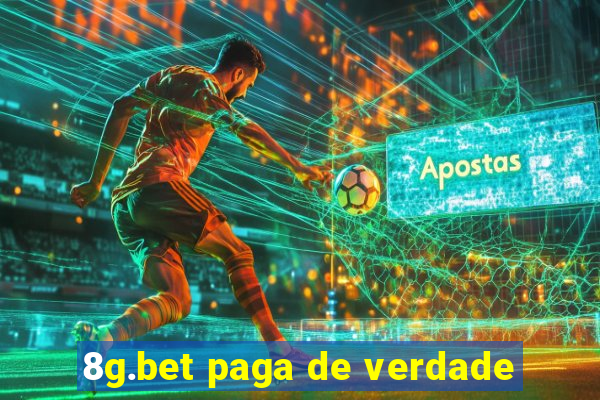8g.bet paga de verdade