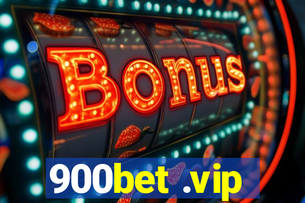 900bet .vip