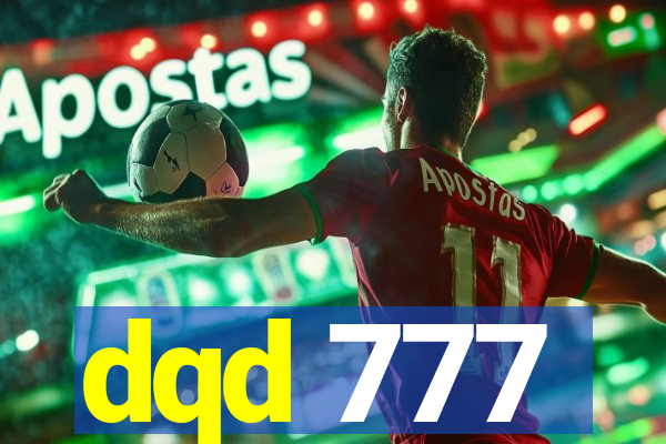 dqd 777