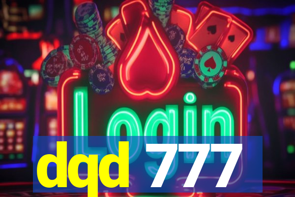 dqd 777