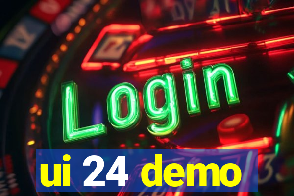 ui 24 demo