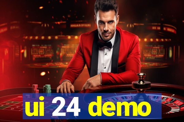 ui 24 demo