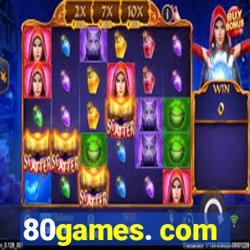 80games. com