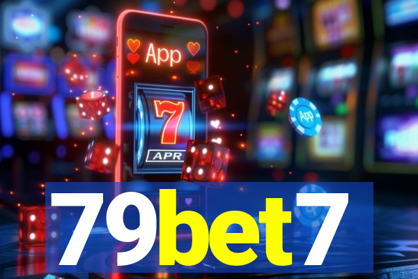 79bet7