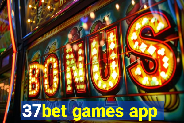 37bet games app
