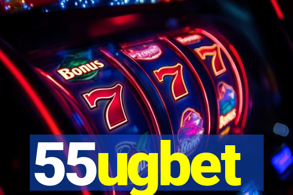 55ugbet