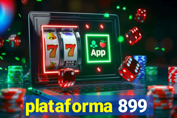 plataforma 899