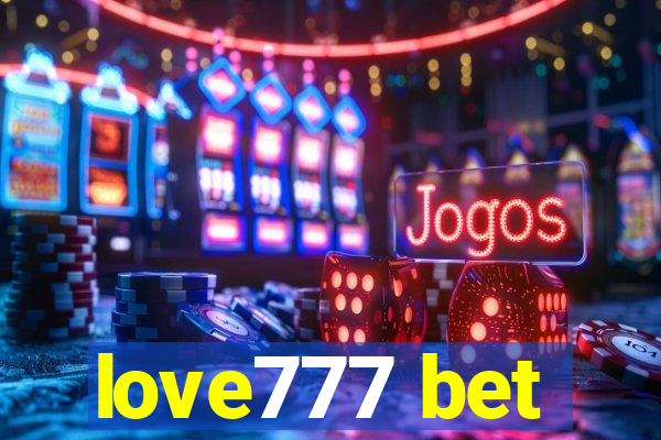 love777 bet