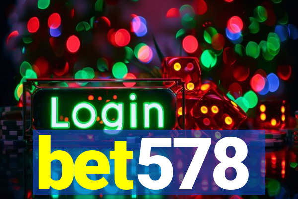 bet578