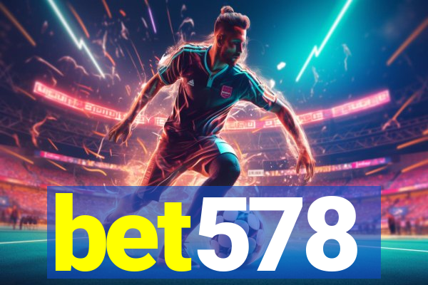 bet578