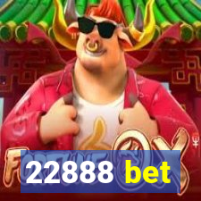 22888 bet