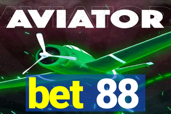 bet 88