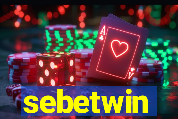 sebetwin