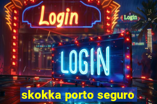 skokka porto seguro