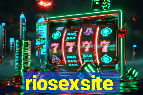riosexsite
