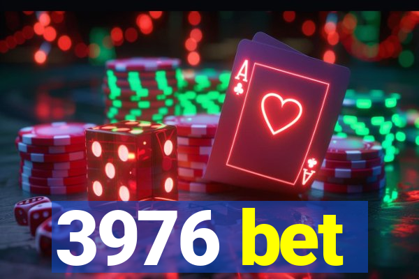 3976 bet