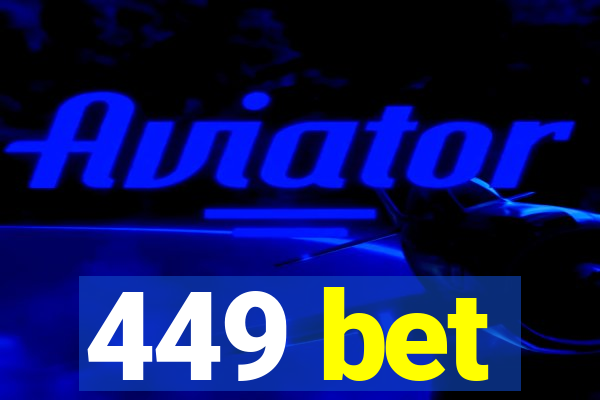 449 bet