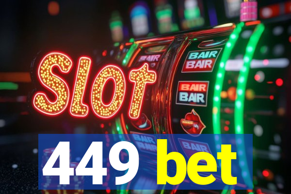 449 bet