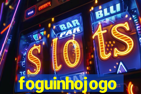 foguinhojogo