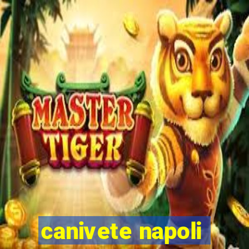 canivete napoli