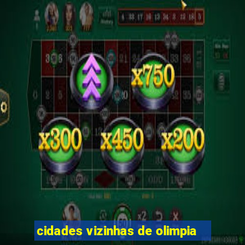 cidades vizinhas de olimpia